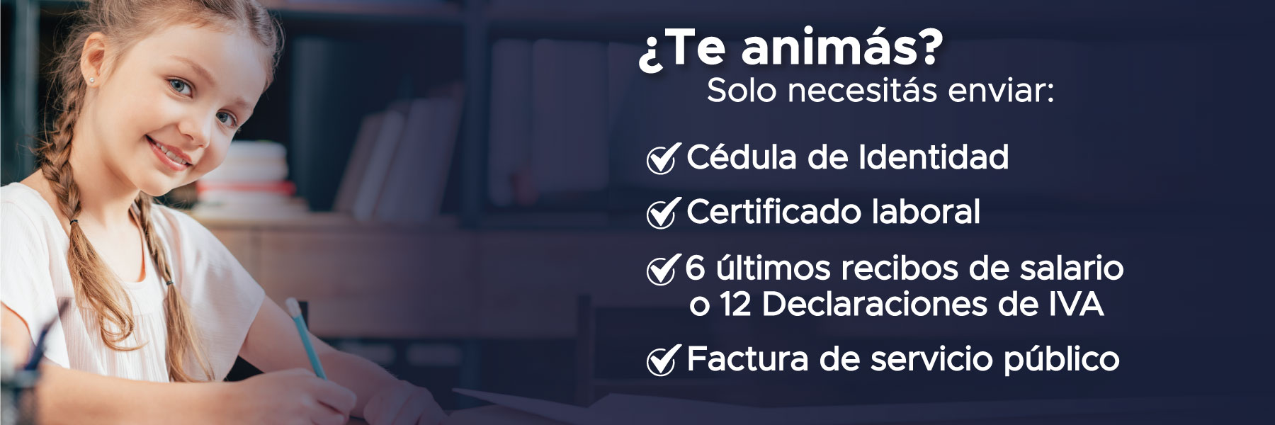 ¿Te animás? Requisitos